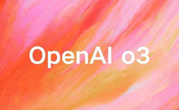 OpenAI o3：OpenAI最新推出的高性能AI推理模型